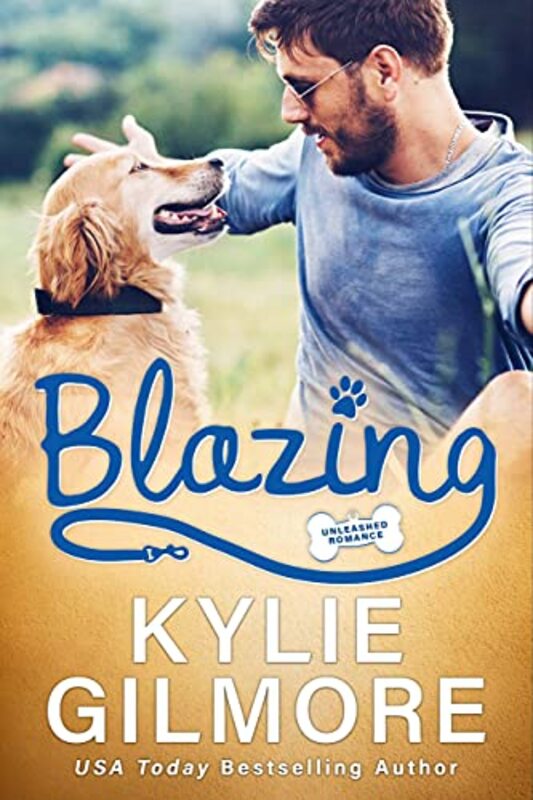Book cover for "Blazing" by Kylie Gilmore