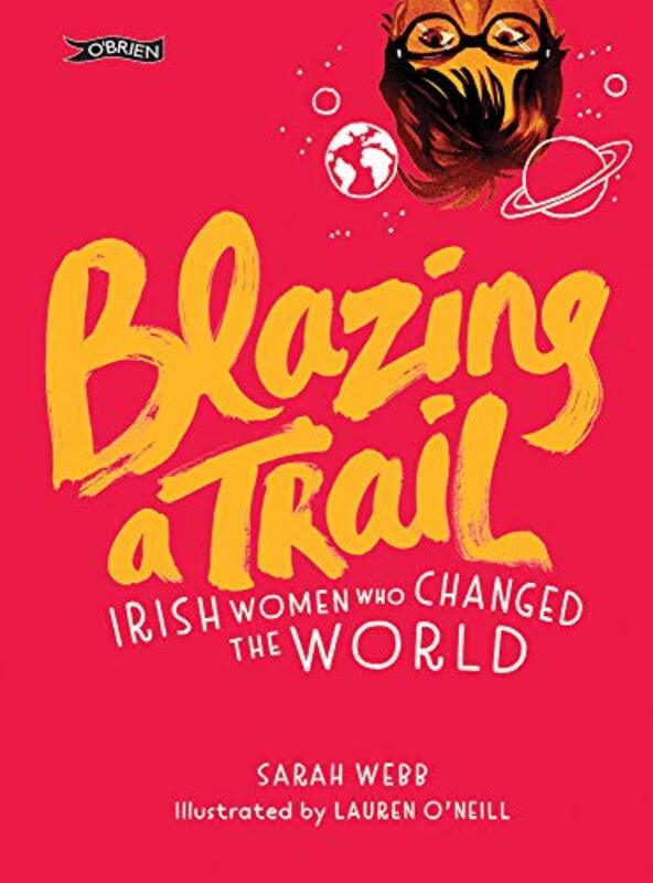 Book cover for "Blazing a Trail" by Sarah Webb
