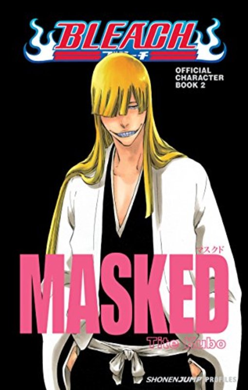 Book cover for "Bleach MASKED: Official Character Book 2" by Tite Kubo