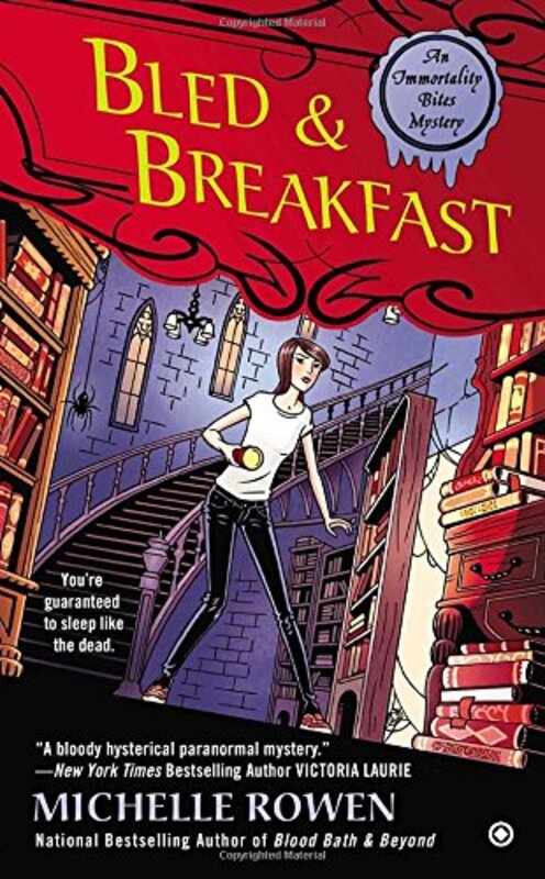 Book cover for "Bled and Breakfast" by Michelle Rowen