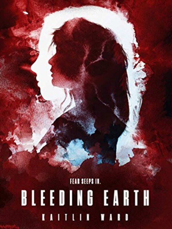 Book cover for "Bleeding Earth" by Kaitlin Ward