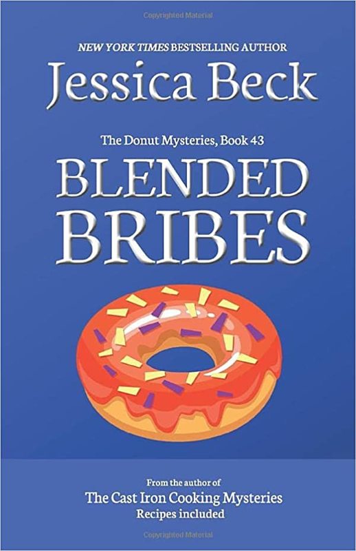 Book cover for "Blended Bribes" by Jessica Beck