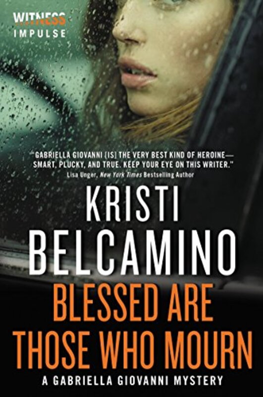 Book cover for "Blessed Are Those Who Mourn" by Kristi Belcamino