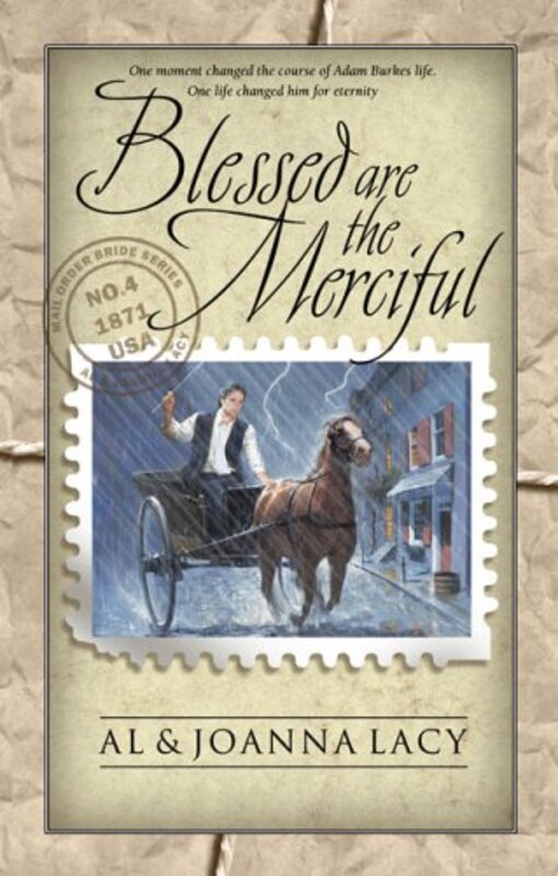 Book cover for "Blessed Are the Merciful" by Al Lacy