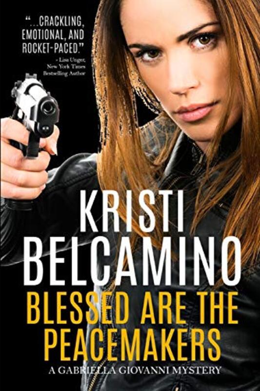 Book cover for "Blessed Are the Peacemakers" by Kristi Belcamino