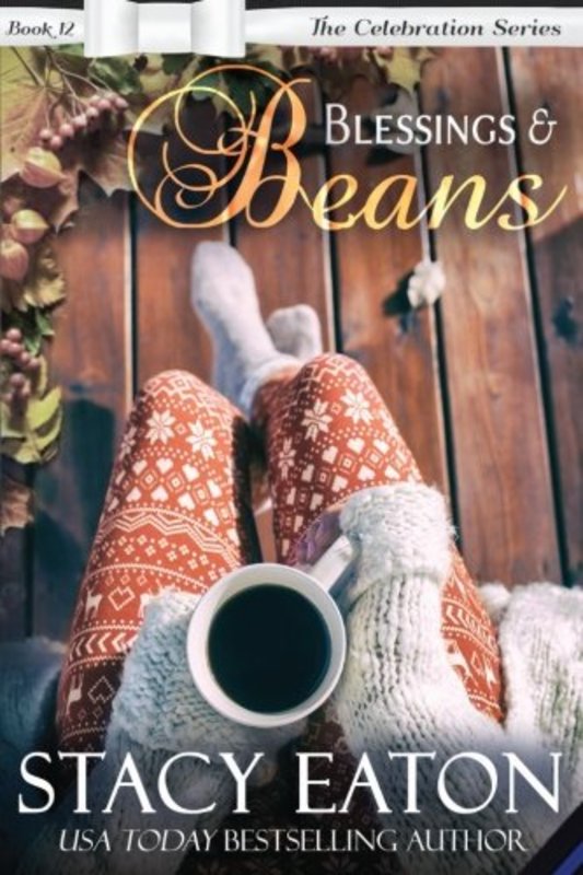 Book cover for "Blessings and Beans" by Stacy Eaton