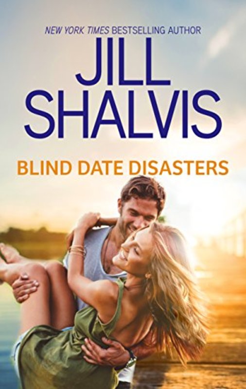 Book cover for "Blind Date Disasters" by Jill Shalvis