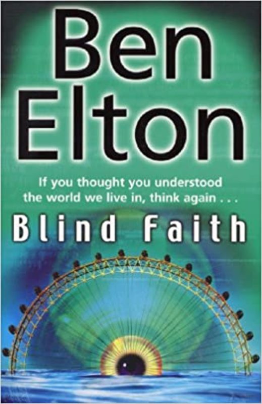 Book cover for "Blind Faith" by Ben Elton