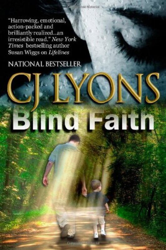 Book cover for "Blind Faith" by CJ Lyons