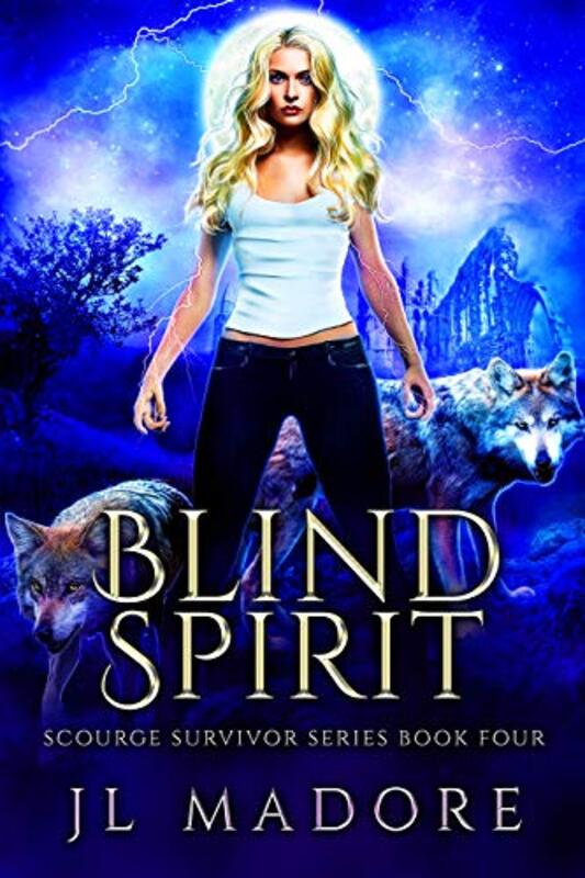 Book cover for "Blind Spirit" by JL Madore
