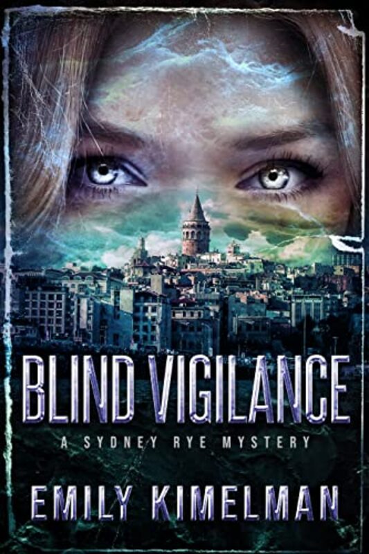 Book cover for "Blind Vigilance" by Emily Kimelman