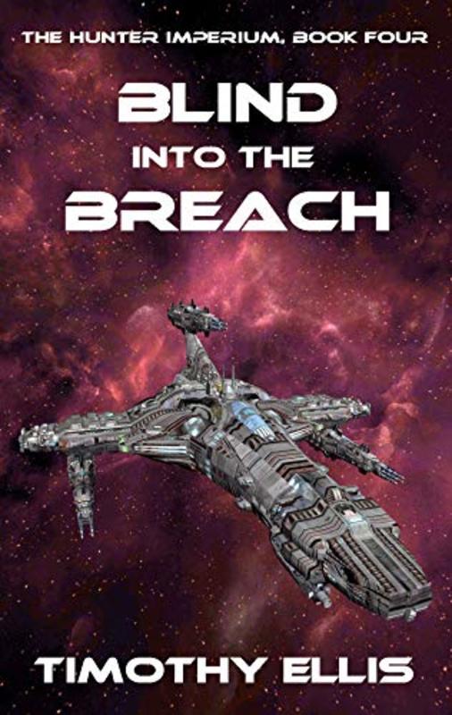 Book cover for "Blind into the Breach" by Timothy Ellis