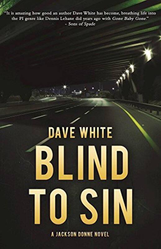 Book cover for "Blind to Sin" by Dave White