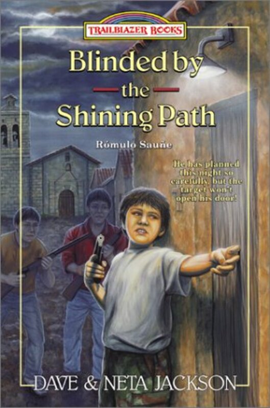 Book cover for "Blinded by the Shining Path" by Dave and Neta Jackson