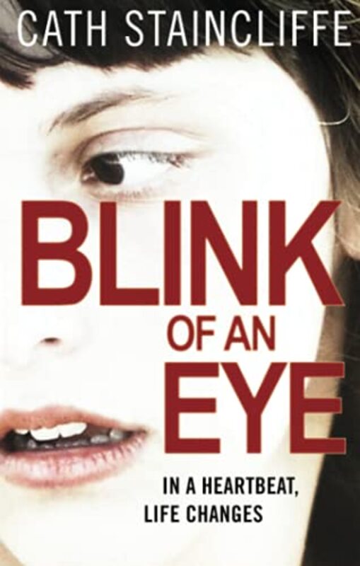Book cover for "Blink of an Eye" by Cath Staincliffe