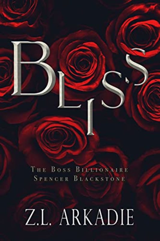 Book cover for "Bliss" by ZL Arkadie