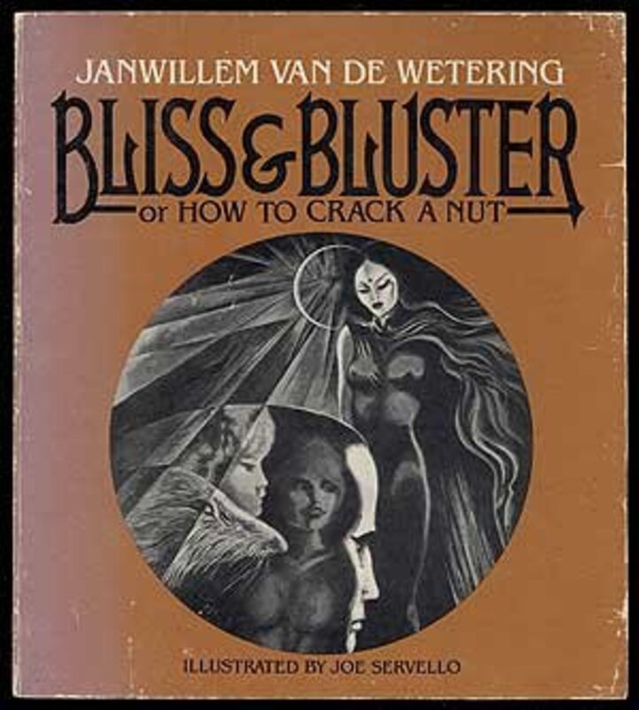 Book cover for "Bliss and Bluster, Or, How to Crack a Nut" by Janwillem van de Wetering