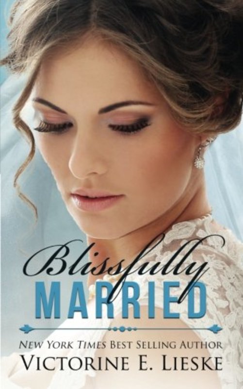 Book cover for "Blissfully Married" by Victorine E Lieske
