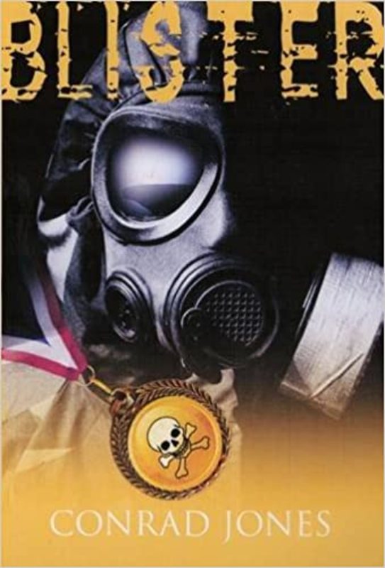 Book cover for "Blister" by Conrad Jones