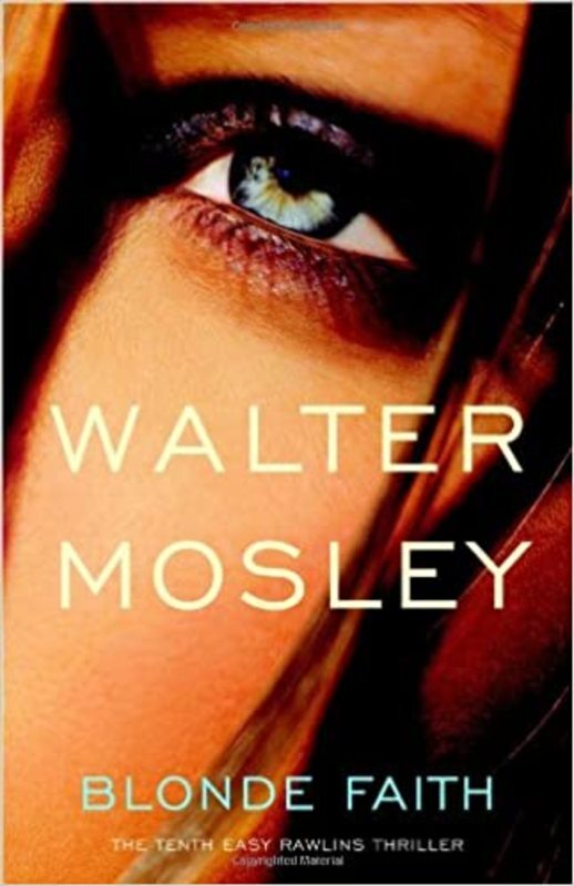 Book cover for "Blonde Faith" by Walter Mosley