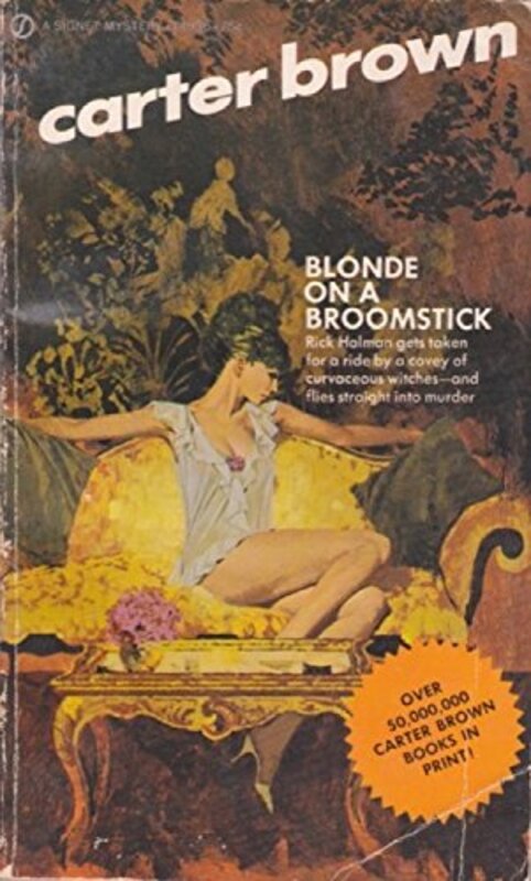 Book cover for "Blonde on a Broomstick" by Carter Brown
