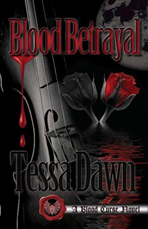 Book cover for "Blood Betrayal" by Tessa Dawn