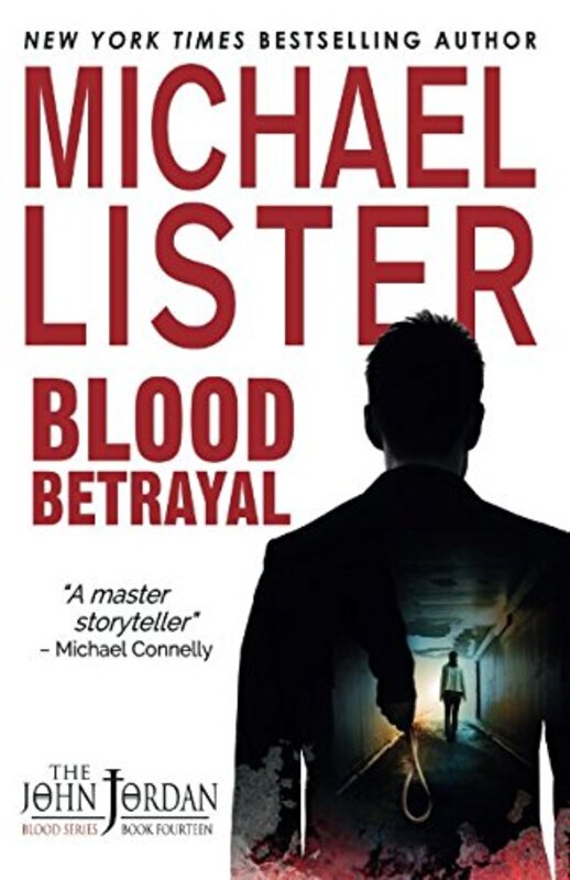 Book cover for "Blood Betrayal" by Michael Lister