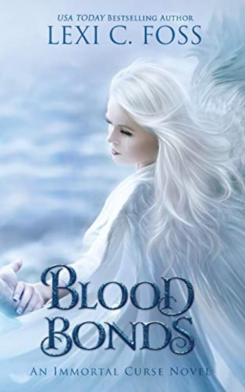 Book cover for "Blood Bonds" by Lexi C Foss