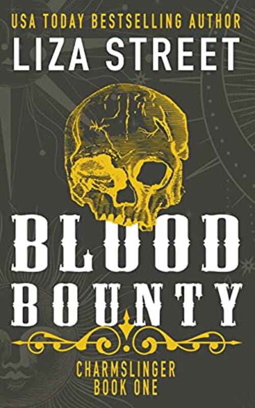 Book cover for "Blood Bounty" by Liza Street