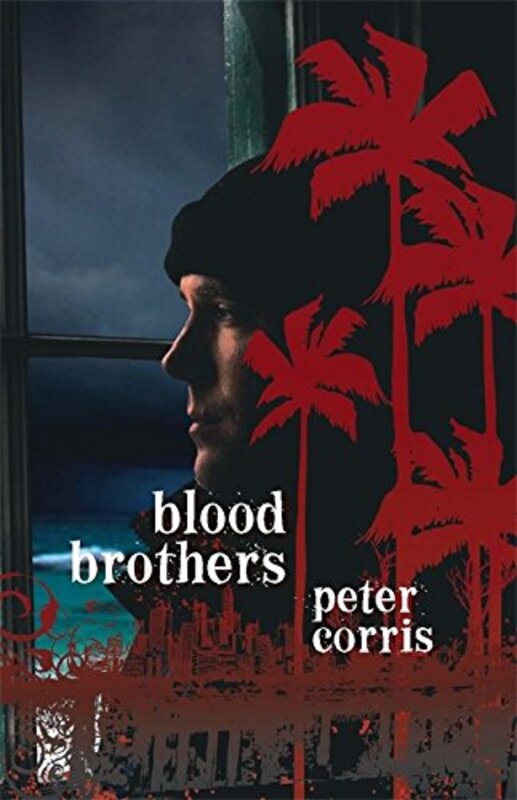 Book cover for "Blood Brothers" by Peter Corris
