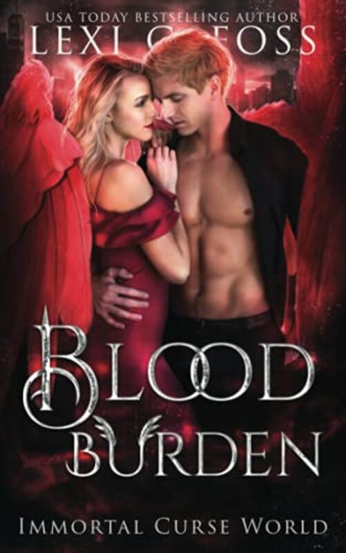 Book cover for "Blood Burden" by Lexi C Foss