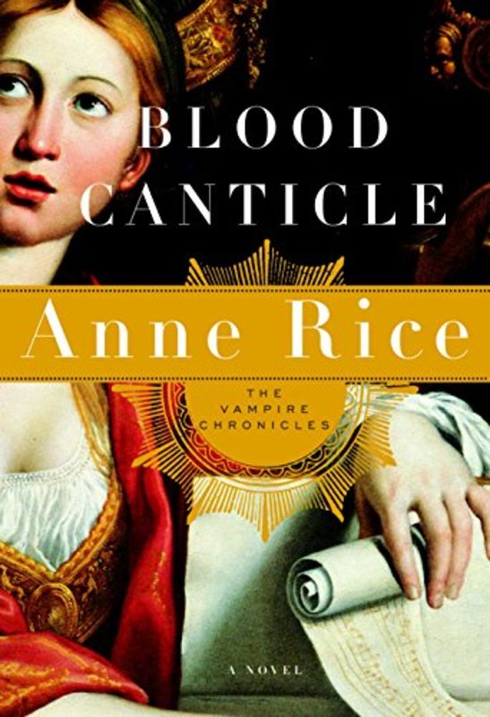 Book cover for "Blood Canticle" by Anne Rice