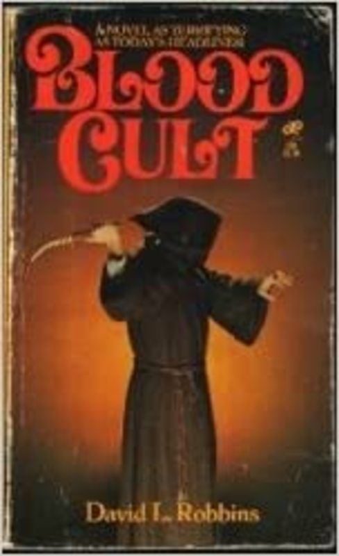 Book cover for "Blood Cult" by David Robbins