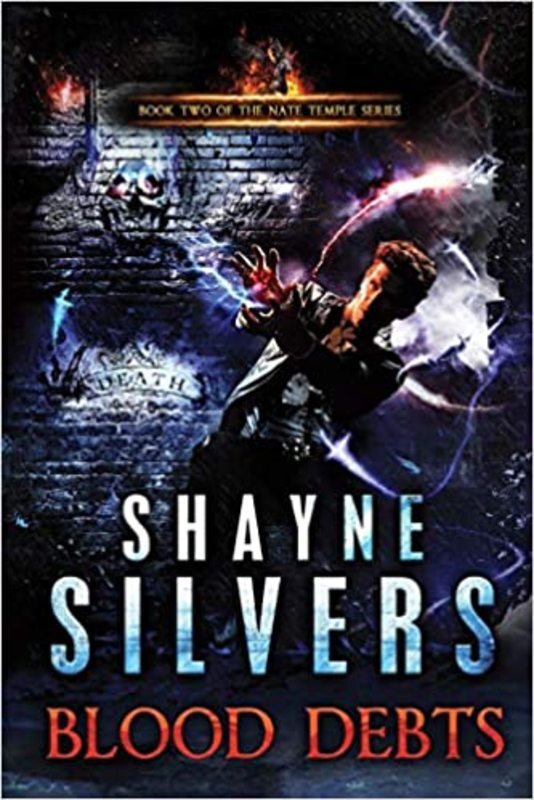 Book cover for "Blood Debts" by Shayne Silvers