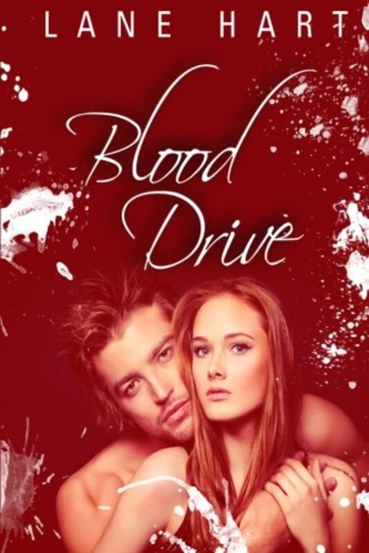 Book cover for "Blood Drive" by Lane Hart
