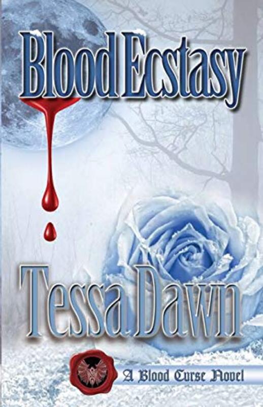 Book cover for "Blood Ecstasy" by Tessa Dawn
