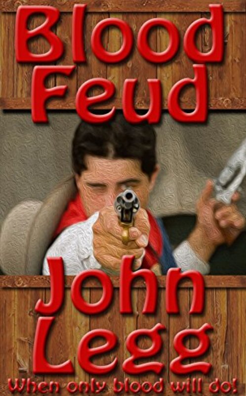 Book cover for "Blood Feud" by John Legg