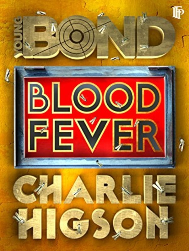 Book cover for "Blood Fever" by Charlie Higson