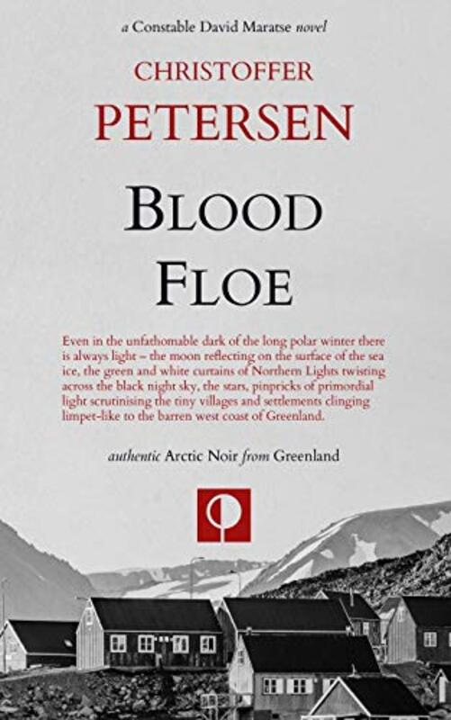 Book cover for "Blood Floe" by Christoffer Petersen