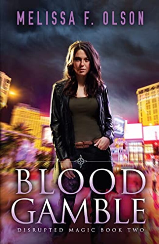 Book cover for "Blood Gamble" by Melissa F Olson