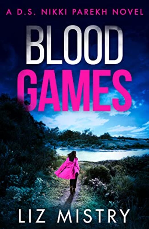 Book cover for "Blood Games" by Liz Mistry