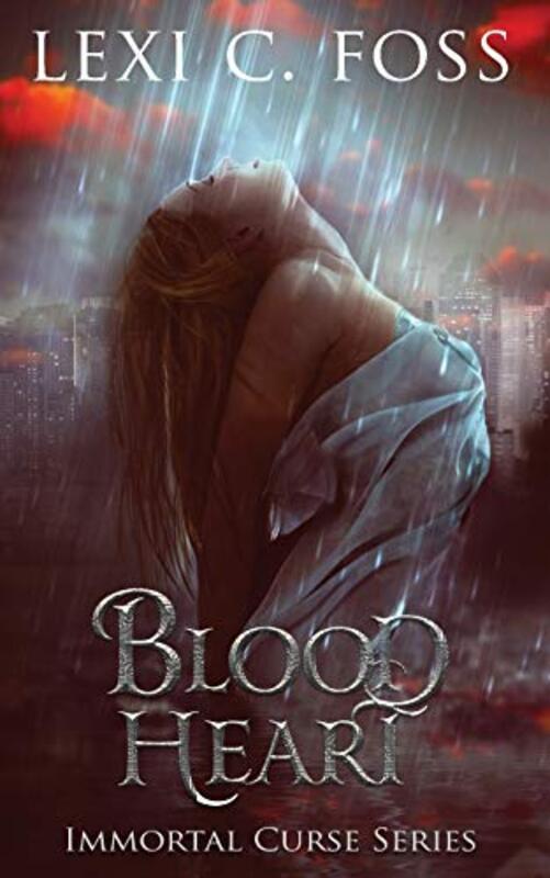 Book cover for "Blood Heart" by Lexi C Foss