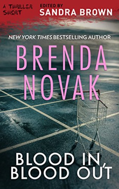 Book cover for "Blood In, Blood Out" by Brenda Novak