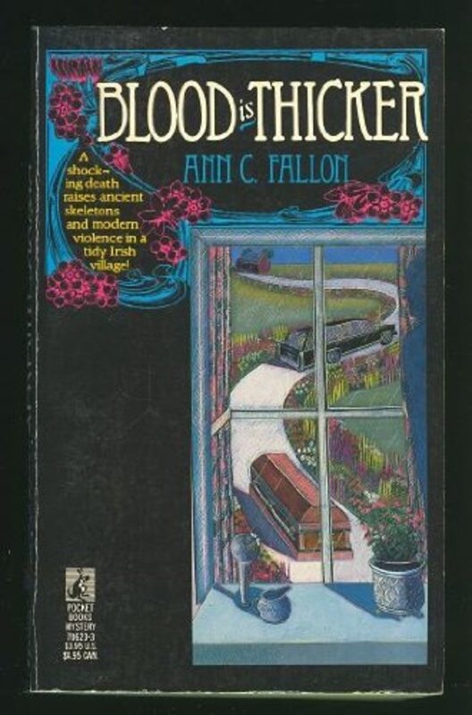 Book cover for "Blood Is Thicker" by Ann C Fallon