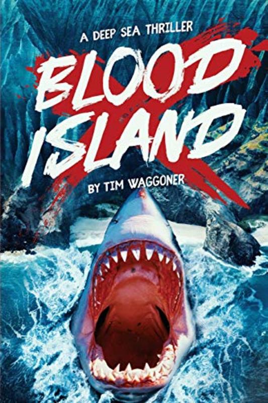 Book cover for "Blood Island" by Tim Waggoner