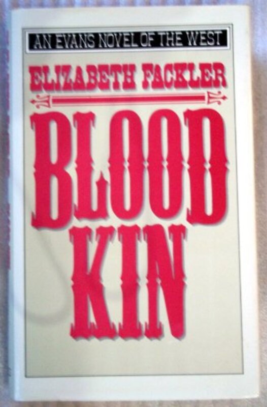 Book cover for "Blood Kin" by Elizabeth Fackler