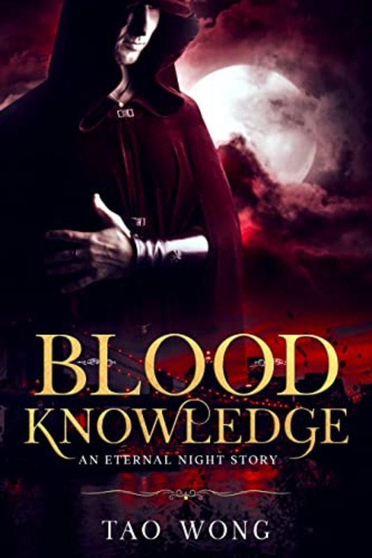 Book cover for "Blood Knowledge" by Tao Wong