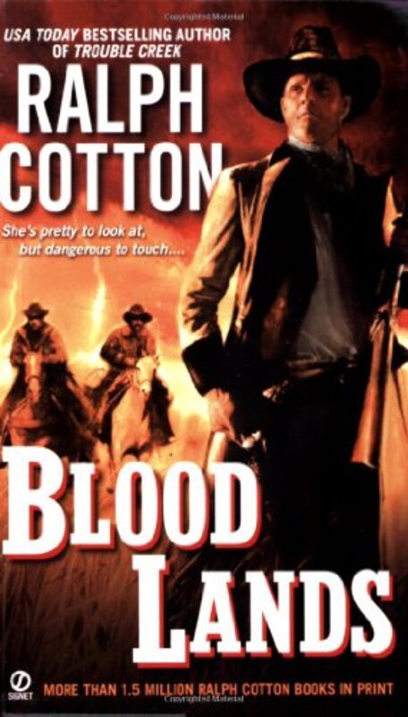 Book cover for "Blood Lands" by Ralph Cotton