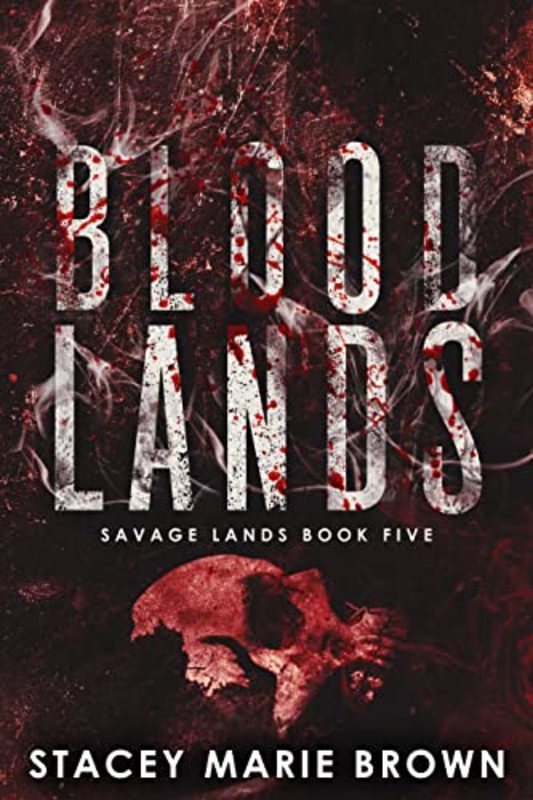 Book cover for "Blood Lands" by Stacey Marie Brown