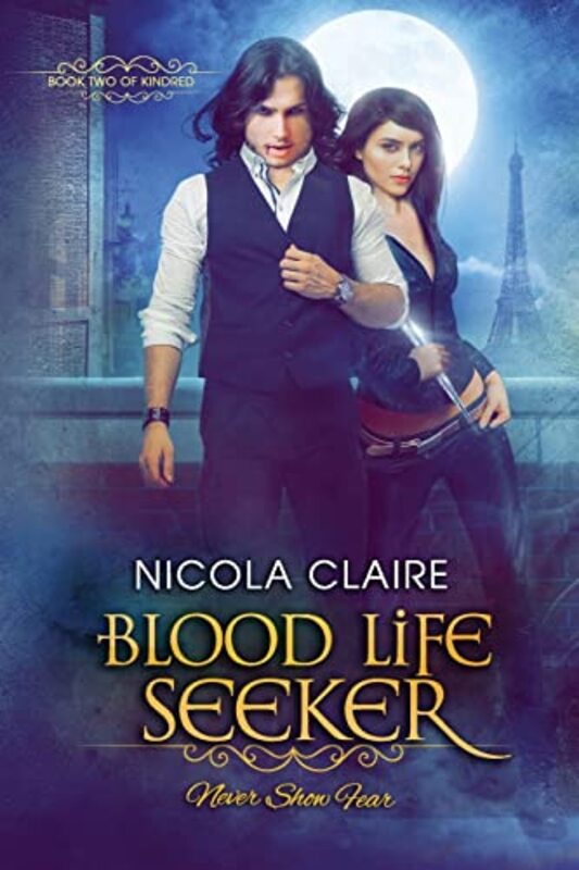 Book cover for "Blood Life Seeker" by Nicola Claire